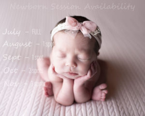 Updated Newborn Session Availability!